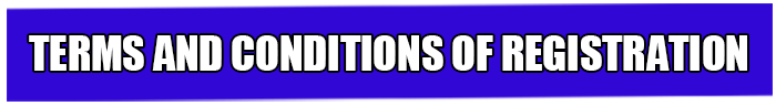 Terms and conditions of registration